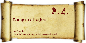 Marquis Lajos névjegykártya